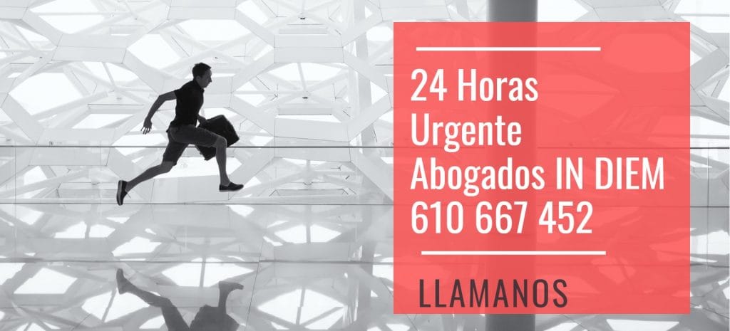 Abogado 24 horas Urgente IN DIEM - Sevilla Malaga Huelva Madrid Las Palmas Dos Hermanas Mairena Coria de Rio